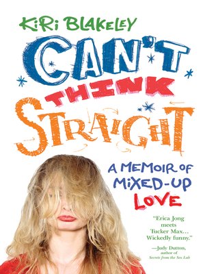 cover image of Can't Think Straight